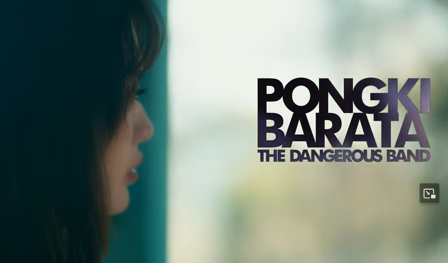 Lirik Lagu Untuk Dikenang – Pongki Barata and The Dangerous Band
