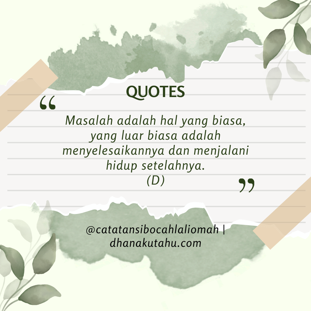 Masalah Yang Senantiasa Dampingi Kehidupan