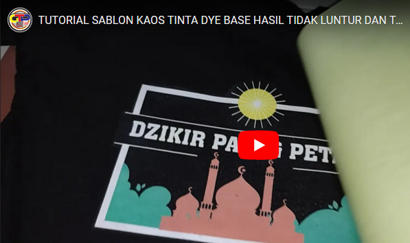 Cara Sablon Kaos Hitam Dengan Tinta DYE BASE